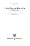 Abschied, Reise und Wiedersehen bei Shakespeare