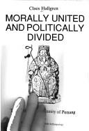 Morally united and politically divided