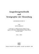 Ausgrabungsmethodik und Stratigraphie der Heuneburg