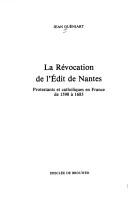 La révocation de l'Edit de Nantes