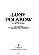 Losy Polaków w XIX-XX w.