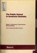 The public school in American dentistry