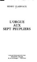 L' orgue aux sept peupliers