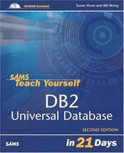 Sams teach yourself DB2 Universal Database in 21 days