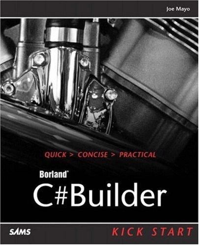 C#builder Kick Start
