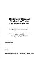 Designing clinical evaluation tools