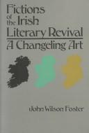 Fictions of the Irish literary revival
