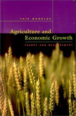 Agriculture and Economic Growth