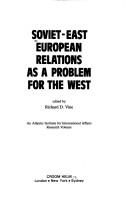 Soviet-East European relations as a problem for the West
