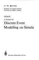 DEMOS, a system for discrete event modelling on Simula