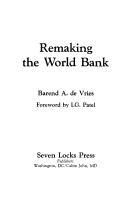 Remaking the World Bank