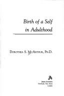 The birth of a self in adulthood