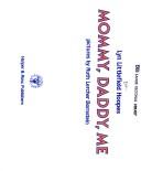 Mommy, Daddy, me