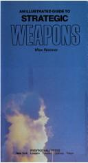 An illustrated guide to strategic weapons