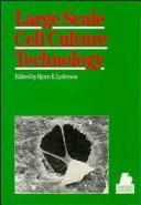 Large scale cell culture technology