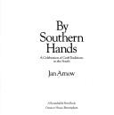 By Southern hands