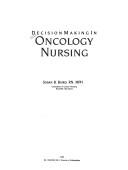 Decision making in oncology nursing