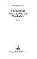 Nachdenken über die deutsche Geschichte