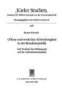 Offene und verdeckte Arbeitslosigkeit in der Bundesrepublik