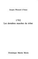 1792, les dernières marches du trône