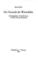 Die Vernunft der Winterkälte