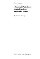 Vaterstadt, Vaterland, schütz dich Gott mit starker Hand