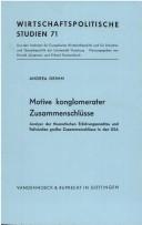 Motive konglomerater Zusammenschlüsse