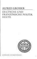 Deutsche und französische Politik heute