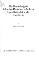 Die Umsiedlung der baltischen Deutschen