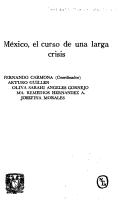 México, el curso de una larga crisis