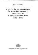 A szlovák társadalom és polgári nemzeti mozgalom a századfordulón, 1895-1905