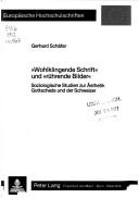 "Wohlklingende Schrift" und "rührende Bilder"