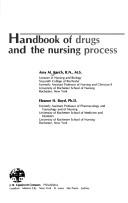 Handbook of drugs and the nursing process