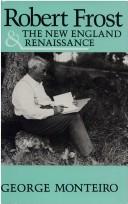 Robert Frost & the New England renaissance