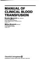 Manual of clinical blood transfusion