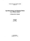 Agricultural pricing and marketing policies in an African context