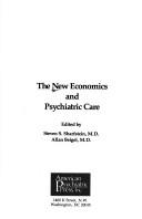 The New economics and psychiatric care