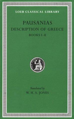 Description of Greece, I, Books 1-2 (Attica and Corinth)