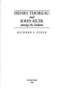Henry Thoreau and John Muir among the Indians