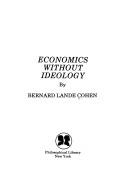 Economics without ideology
