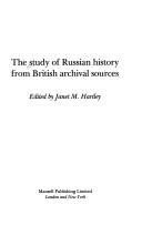 The Study of Russian history from British archival sources