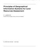 Principles of geographical information systems for land resources assessment