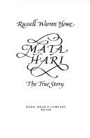 Mata Hari, the true story
