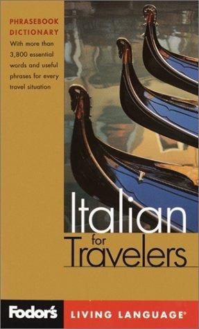 Fodor's Italian for Travelers, 2nd edition (Phrase Book)