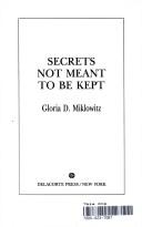 Secrets not meant to be kept
