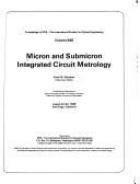Micron and submicron integrated circuit metrology