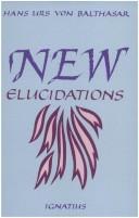 New elucidations