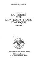 La vérité sur mon Corps franc d'Afrique, 1942-1943