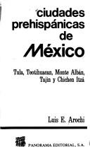 Ciudades prehispánicas de México