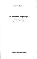 Le mediazioni del privilegio